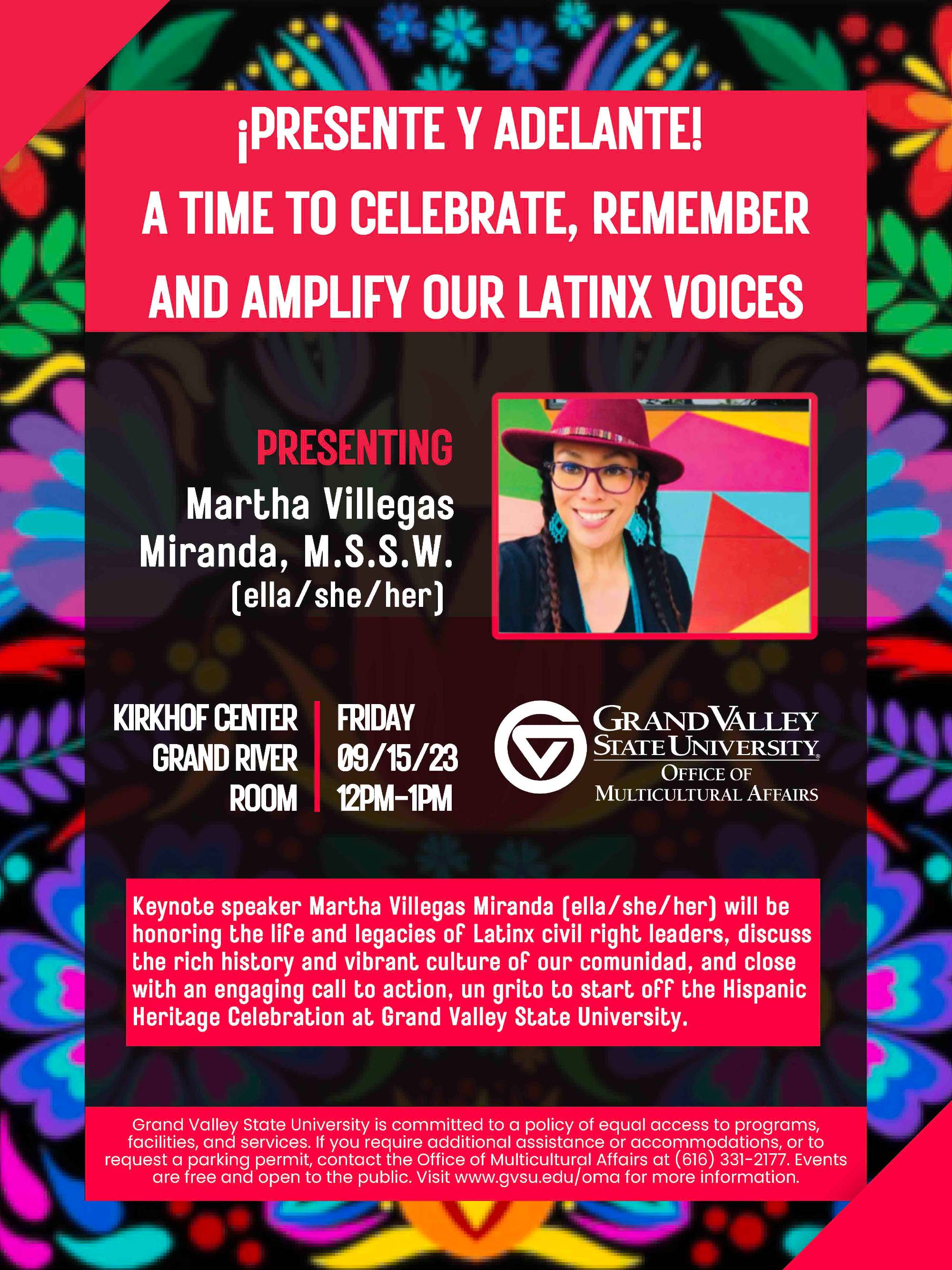 &#161;Presente y Adelante! A Time to Celebrate, Remember and Amplify Our Latinx Voices